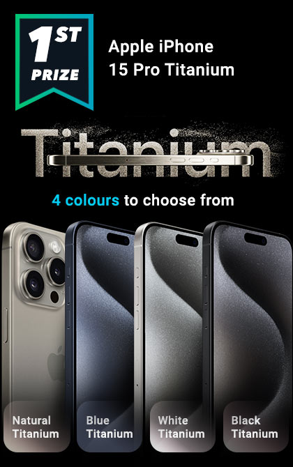 1st Prize in the Black Friday Prize Draw. Apple iPhone 15 Pro Titanium